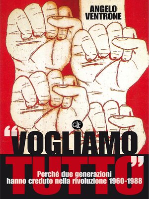 cover image of "Vogliamo tutto"